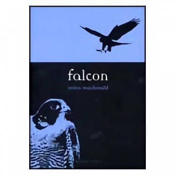 Falcon - Helen Macdonald, Softbound, 5.25" x 7.5", 208 pages