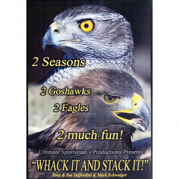 Whack It and Stack It!  - DVD - Ultimate Sportsman's Productions - 30 Minutes